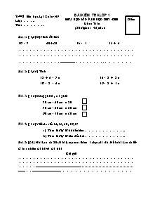 Bài kiểm tra lớp 1 giữa học kì 2 - Năm học 2007 - 2008 môn: Toán