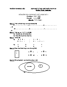 Đề kiểm tra định kỳ giữa học kỳ I năm học: 2007 - 2008 môn thi: Toán lớp 1