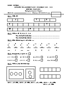 Đề kiểm tra định kỳ lần 1 năm học 2009 – 2010 môn thi: Toán lớp 1