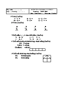 Kiểm tra định kì cuối kì I năm học: 2009 - 2010 môn: Toán lớp 1