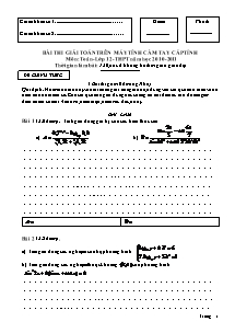 Bài thi giải toán trên máy tính cầm tay cấp tỉnh môn: Toán - Lớp 12 năm 2011 - 2012